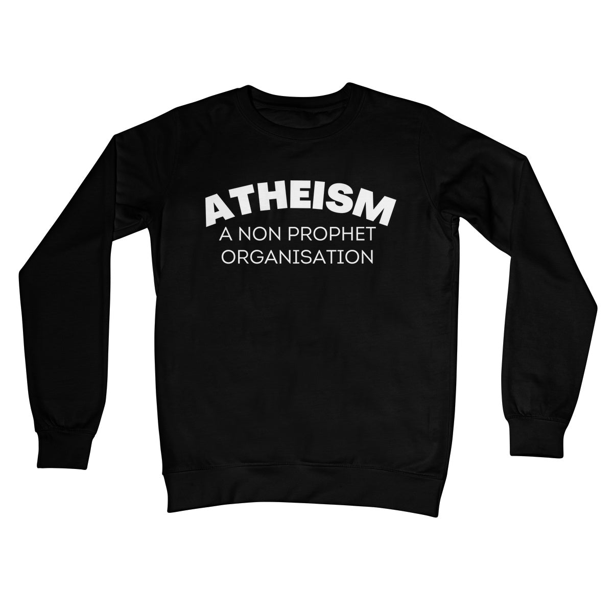 Atheism, A Non Prophet Organisation Jumper - Jet Black - Funny Jumper