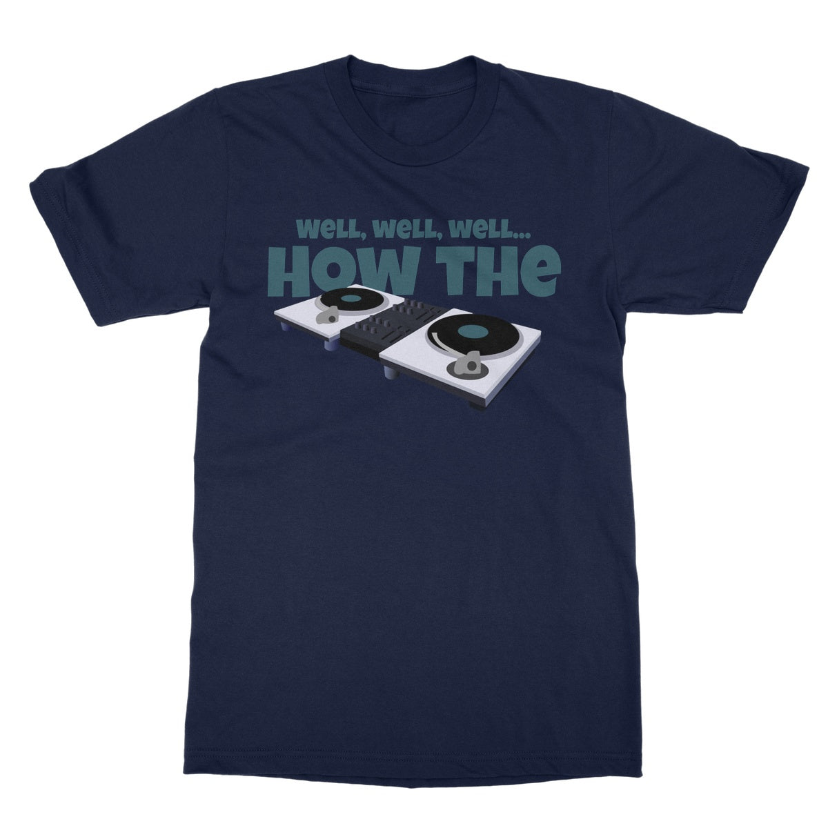 How The Turntables T-Shirt - Navy - Funny T-Shirt