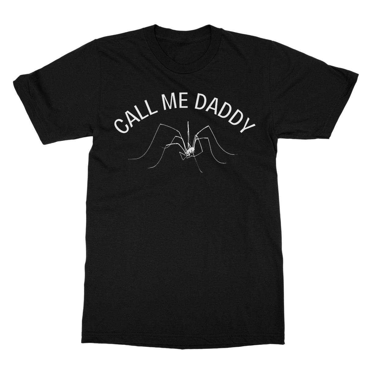 Call Me Daddy T-Shirt - Black - Funny T-Shirt