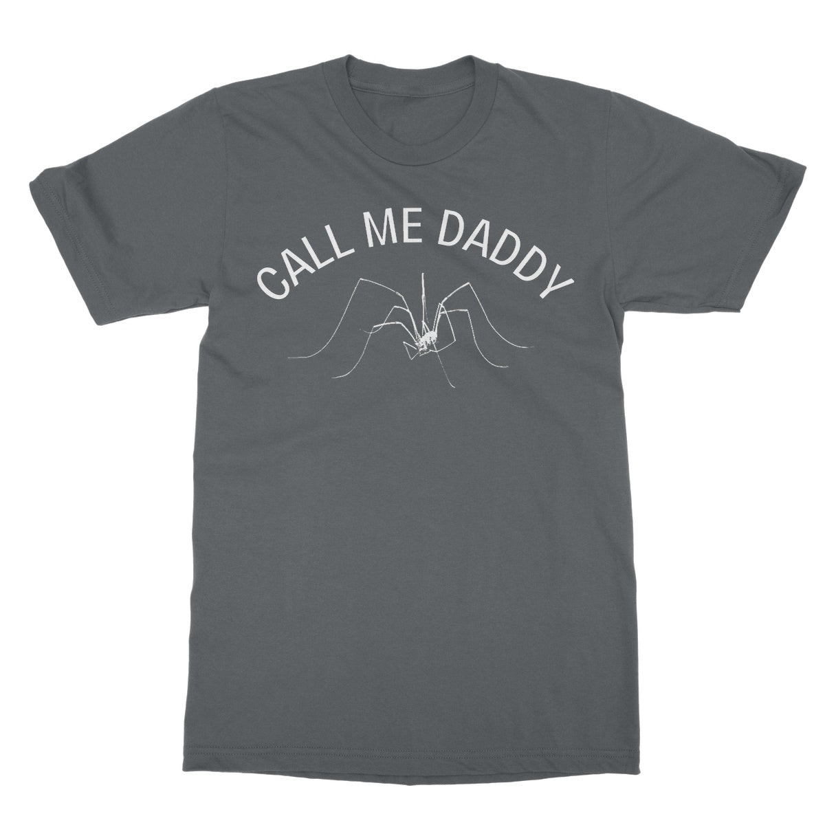 Call Me Daddy T-Shirt - Charcoal - Funny T-Shirt