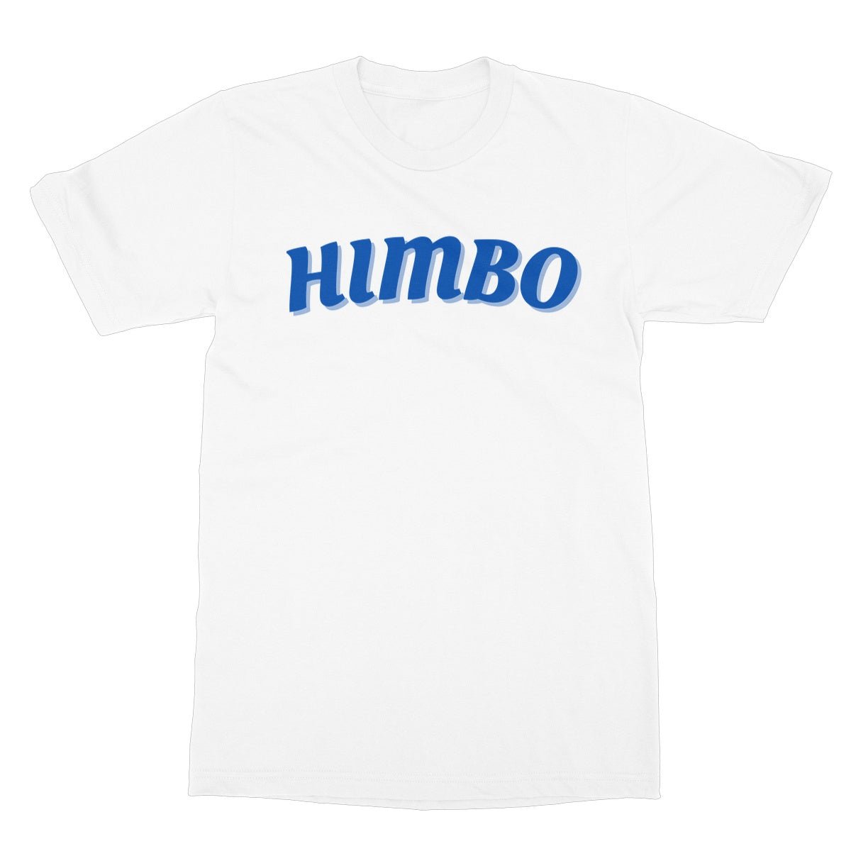 Himbo T-Shirt - White - Funny T-Shirt