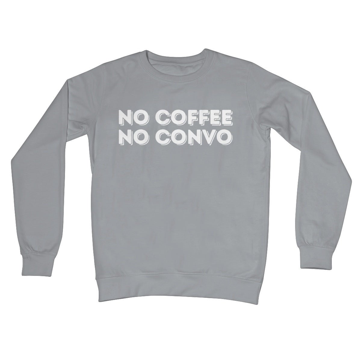 No Coffee No Convo Jumper - Steel Grey - Funny Jumper