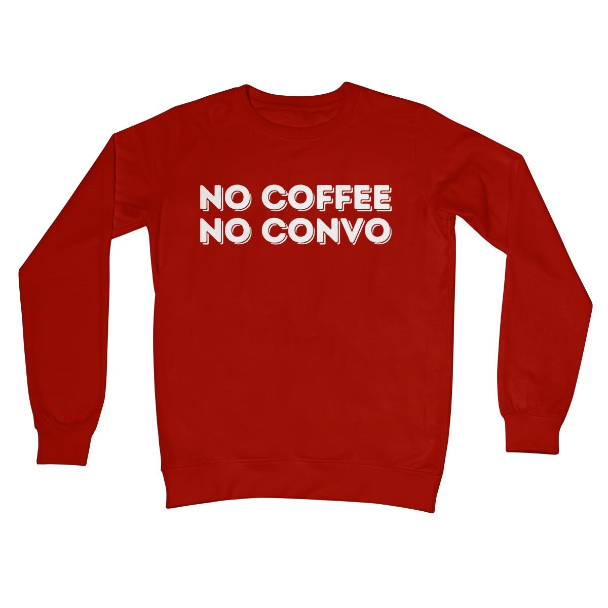 No Coffee No Convo Jumper - Fire Red - Funny Jumper
