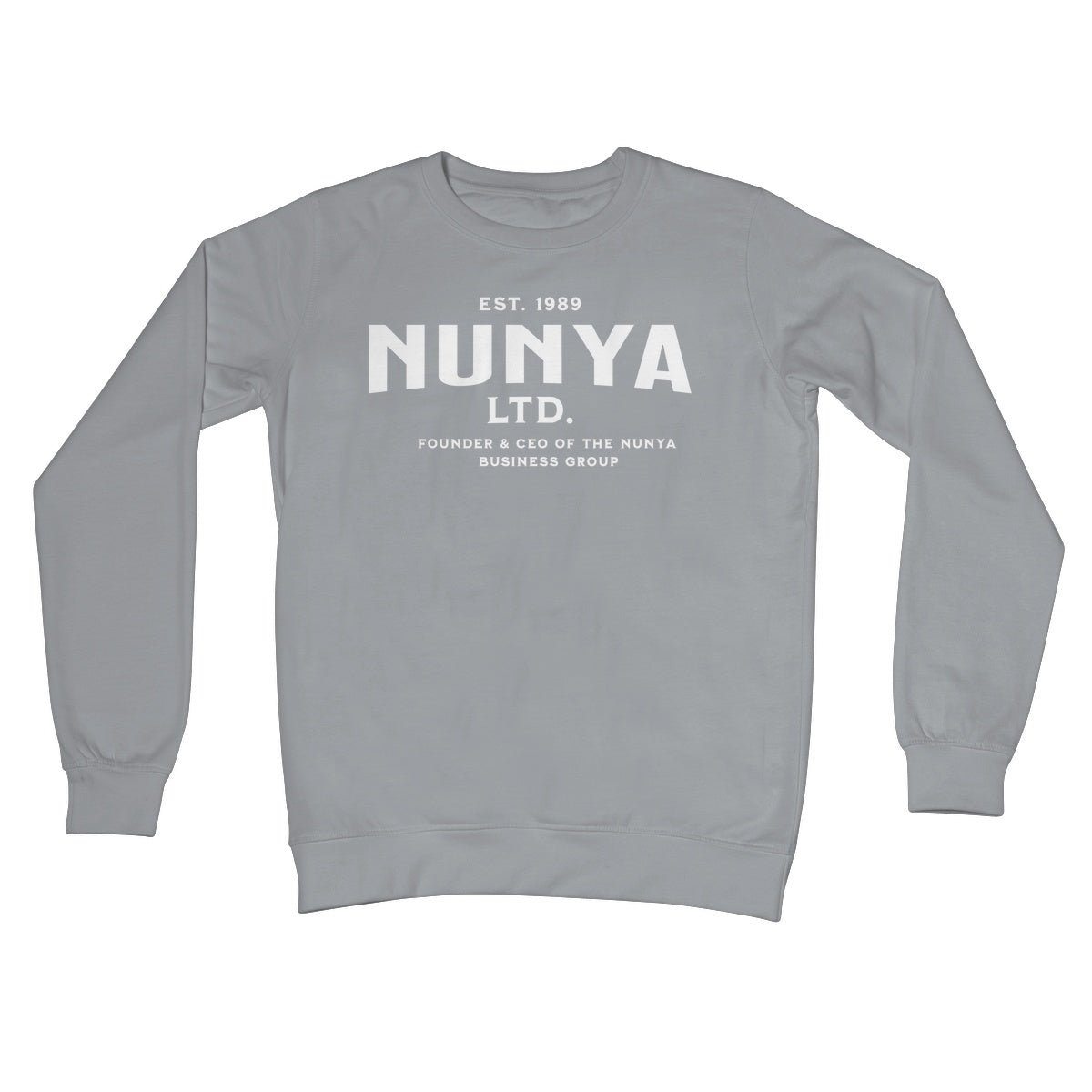 Nunya Business Jumper - Steel Grey - Funny Jumper