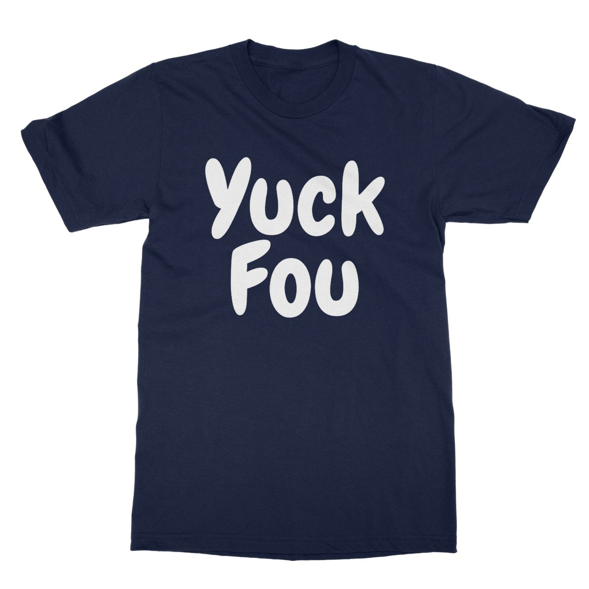 Yuck Fou T-Shirt - Navy - Funny T-Shirt