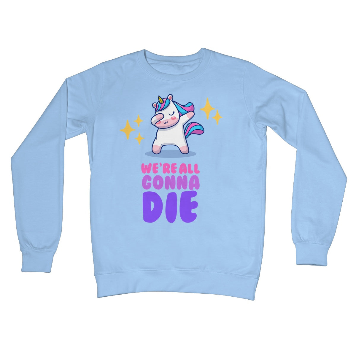 We're all gonna die jumper blue