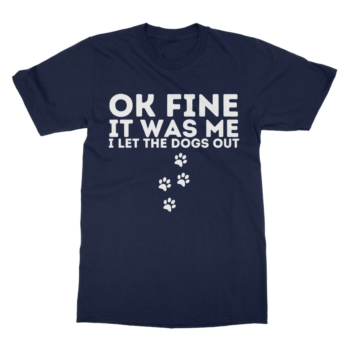 I let the dogs out t shirt navy