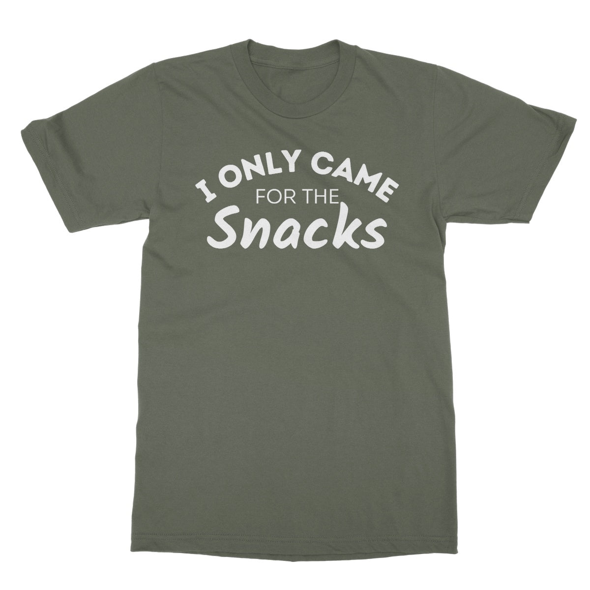 I Only Came For The Snacks T-Shirt - Military Green - Funny T-Shirt