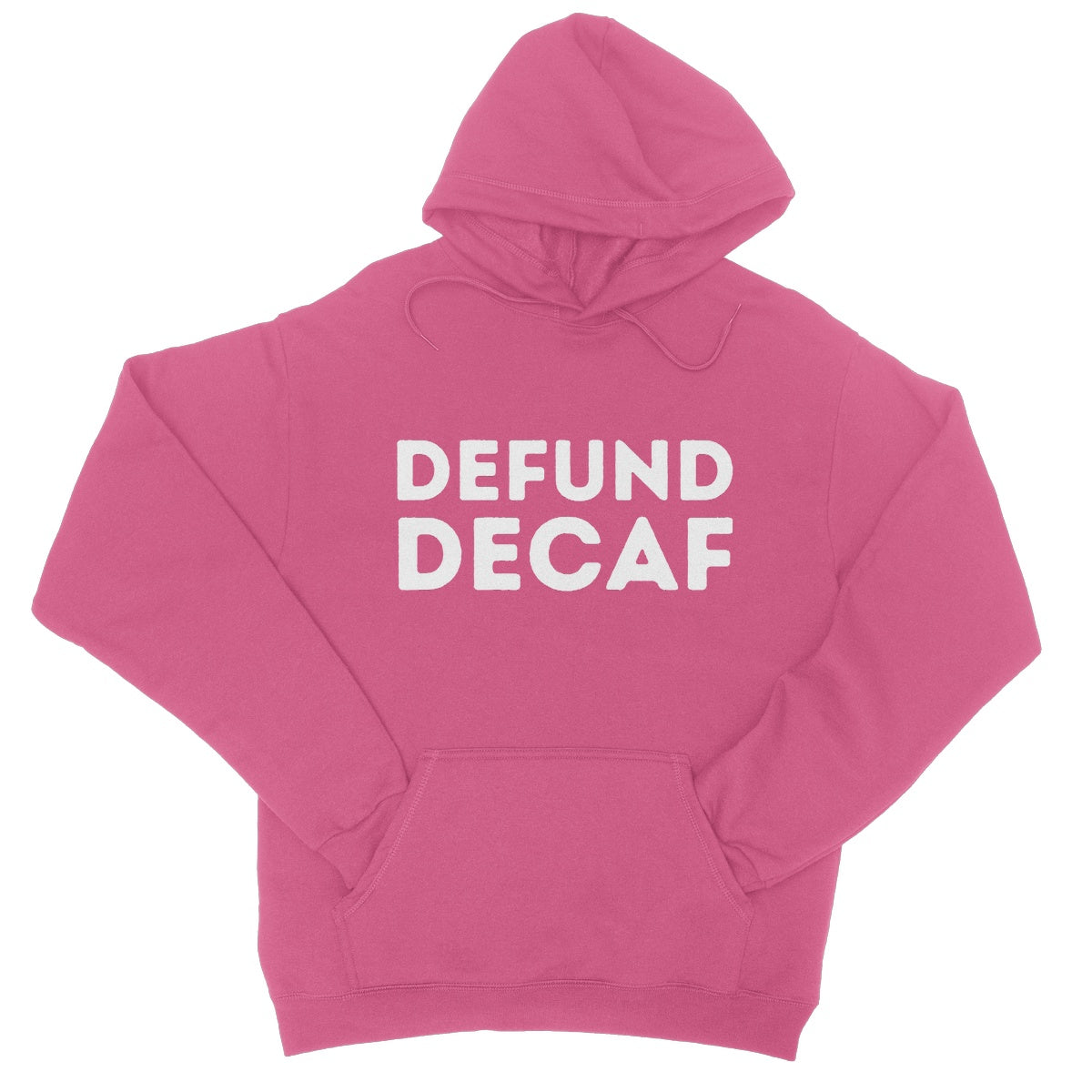 defund decaf hoodie pink