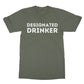 designated drinker t shirt green