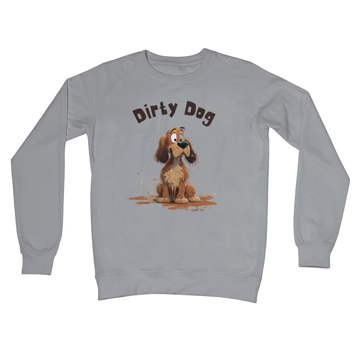 Dirty Dog Jumper - Steel Grey - Funny Jumper