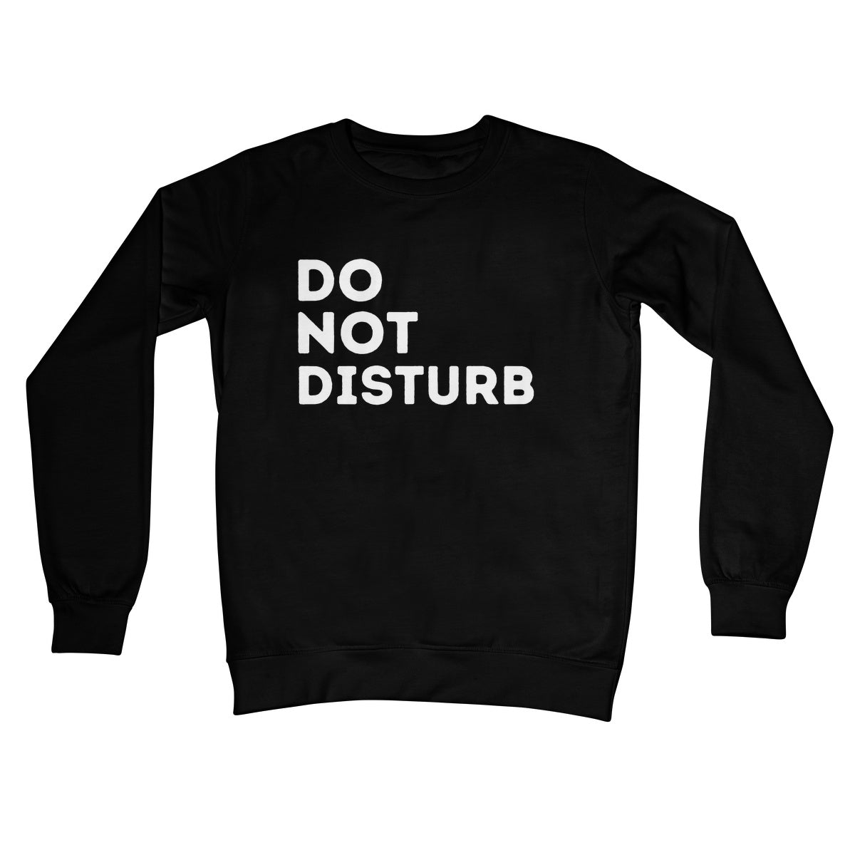 Do Not Disturb Jumper - Jet Black - Funny Jumper