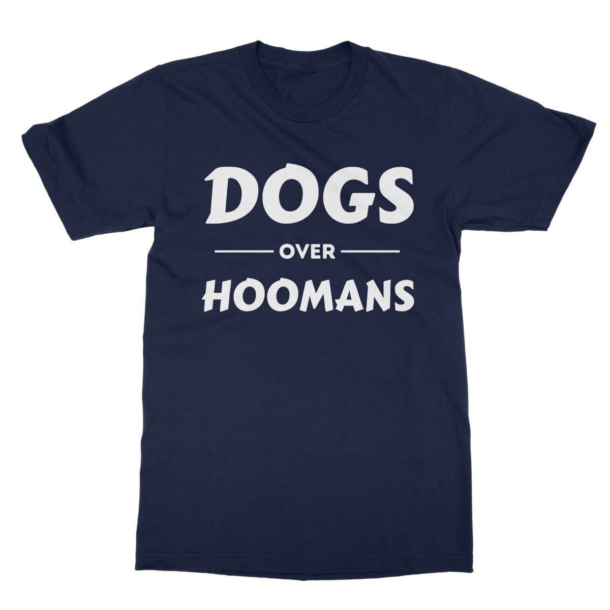 dogs over hoomans t shirt navy