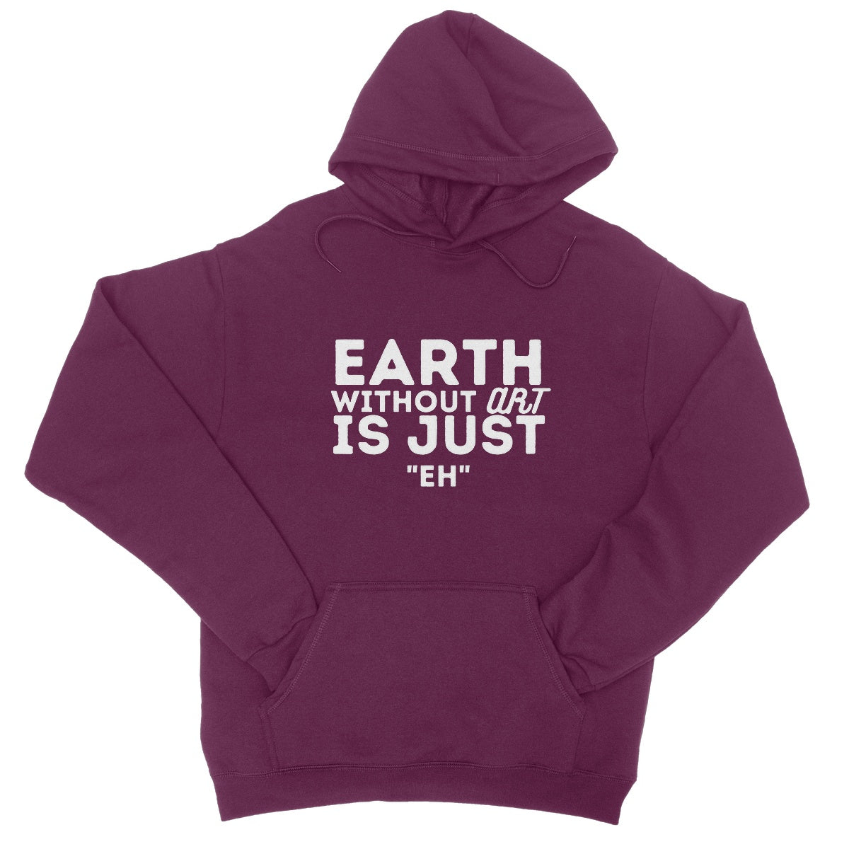 earth without art is just eh hoodie purple