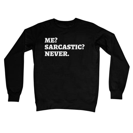 me sarcastic never jumper black