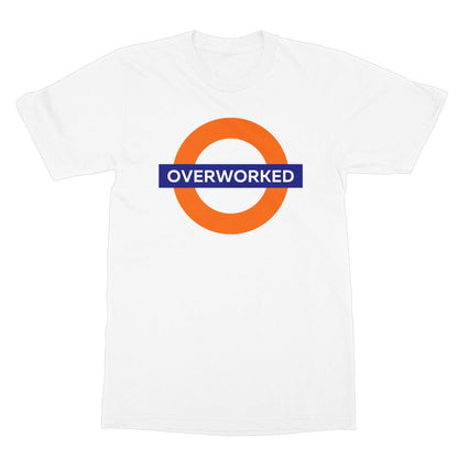 Overworked T-Shirt - White - Funny T-Shirt