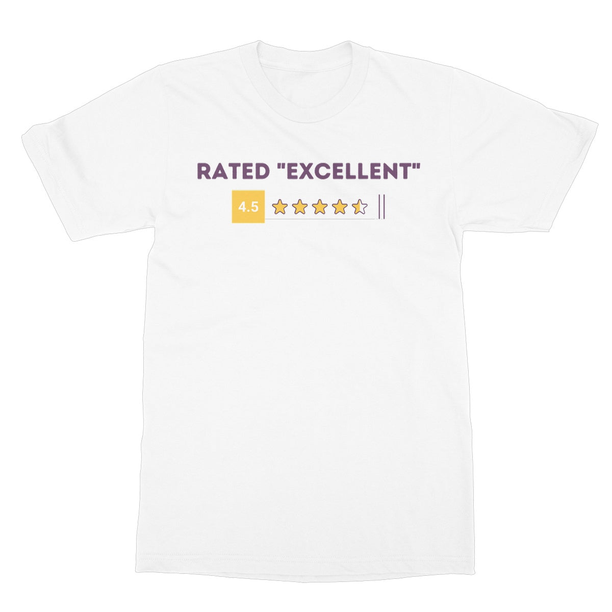 rated excellent t shirt white