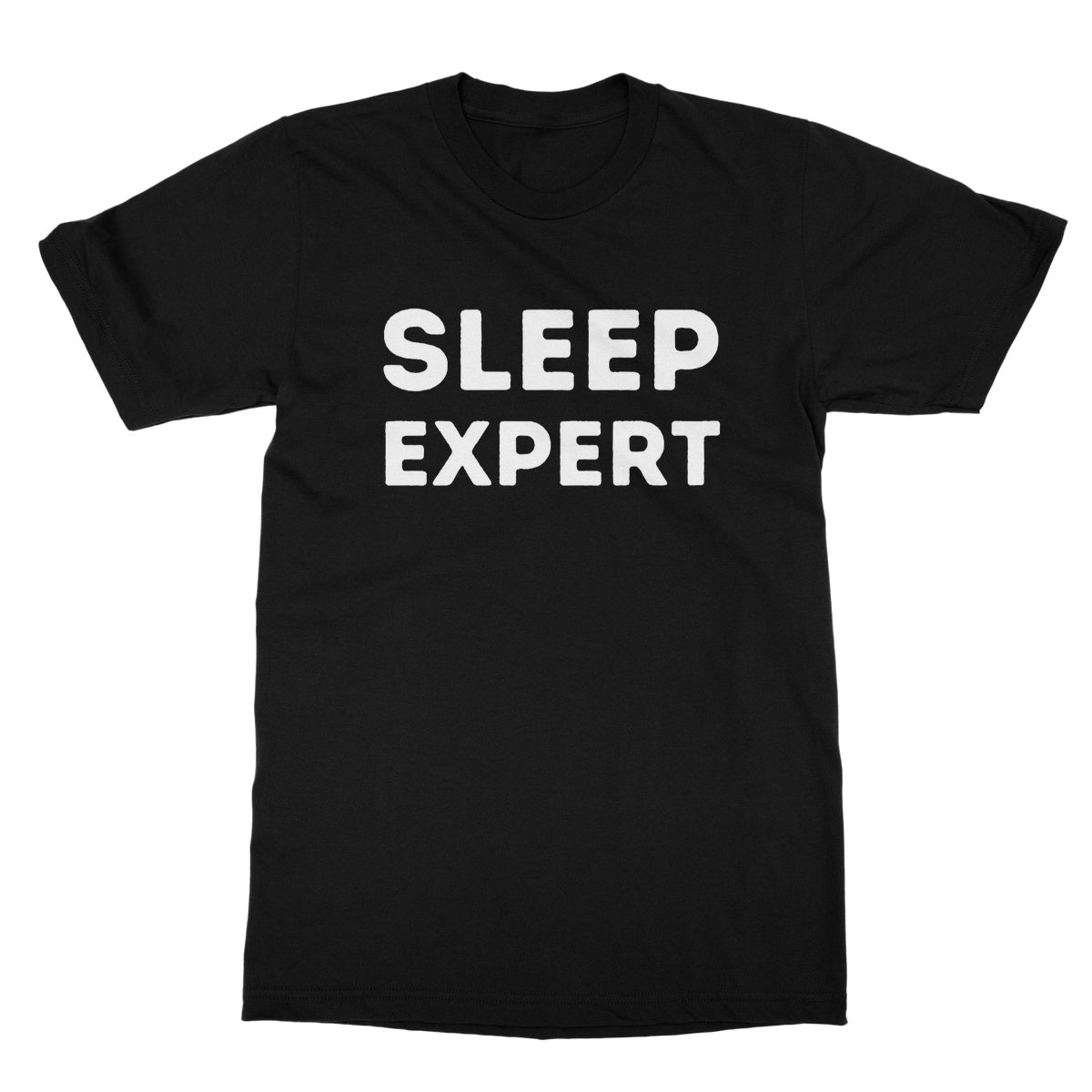 Sleep Expert T-Shirt - Black - Funny T-Shirt