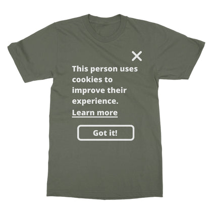 this person uses cookies t shirt green